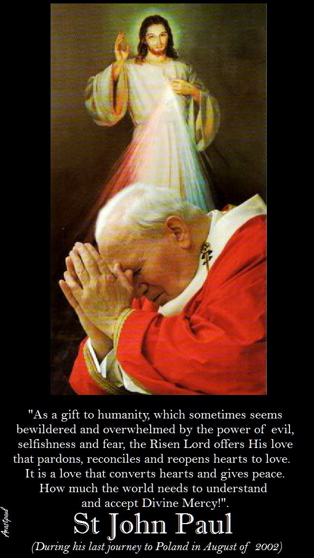 AS A GIFT TO HUMANITY-ST JOHN PAUL