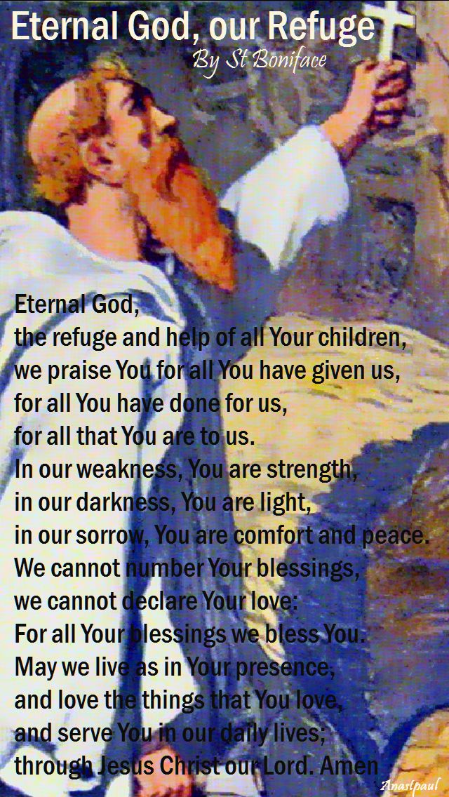 eternal god our refuge-st boniface