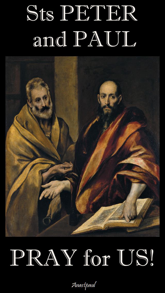 sts peter and paul - pray for us