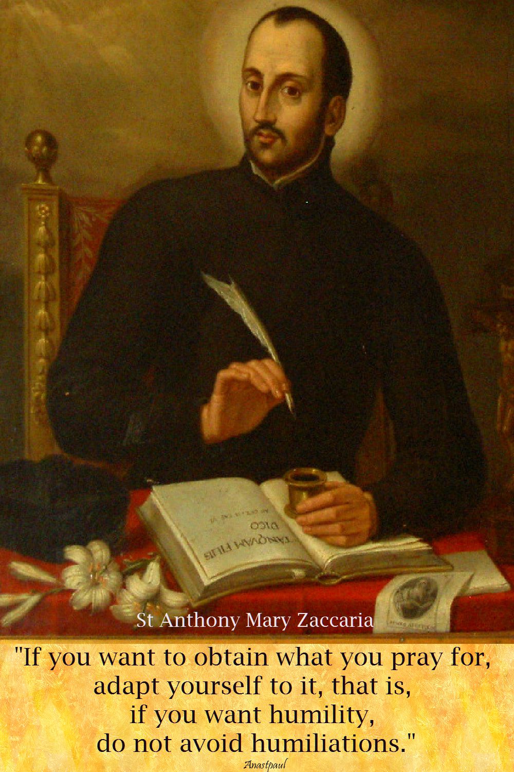 if you want to obtain what you pray for - st am zaccaria