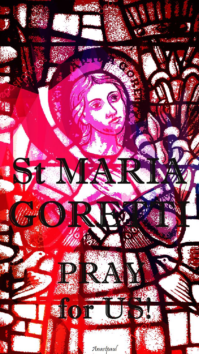 st maria goretti pray for us