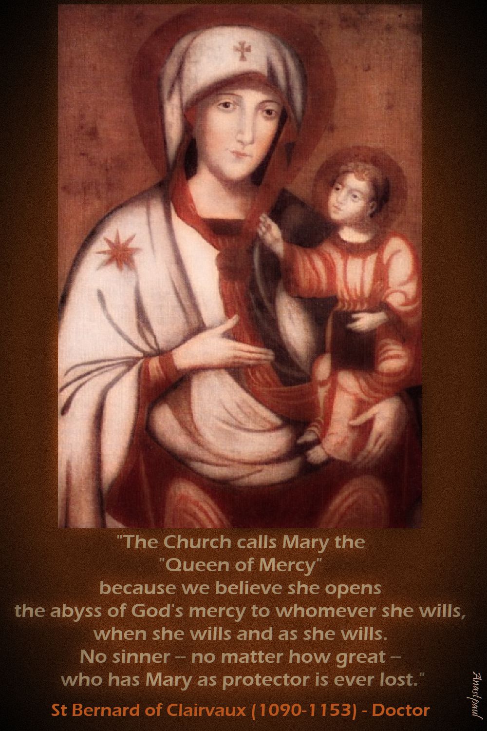 the church calls mary the queen of mercy - st bernard
