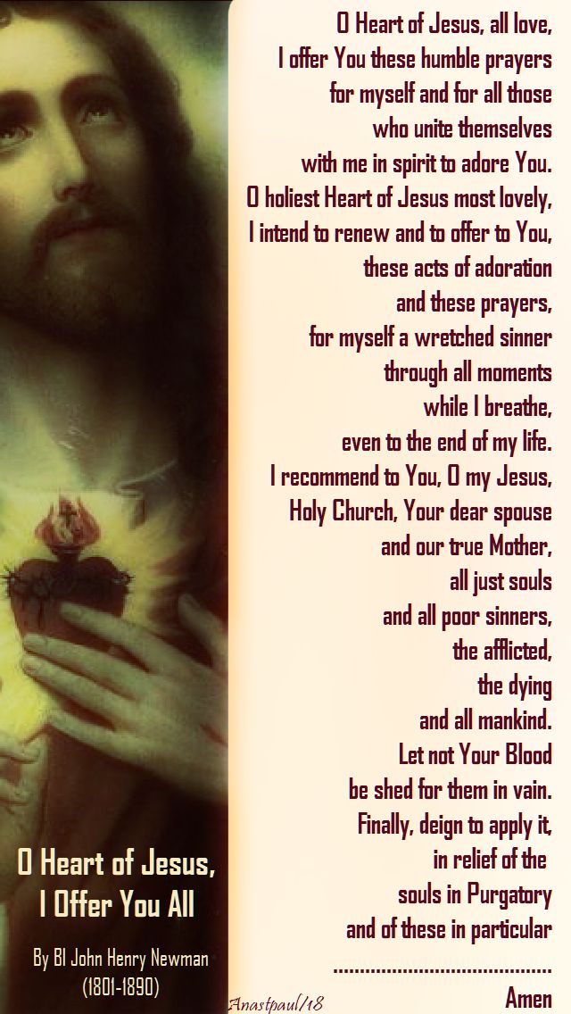 o heart of jesus, I offer you all by bl john henry newman - 26 feb 2018