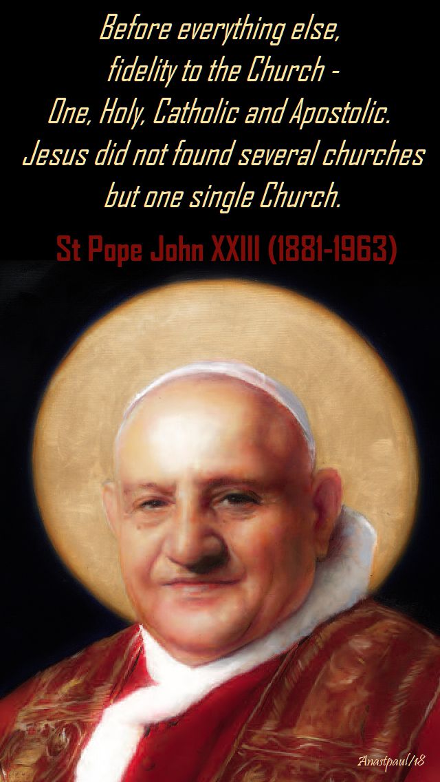 before everything else - st pope john XXIII - 11 oct 2018