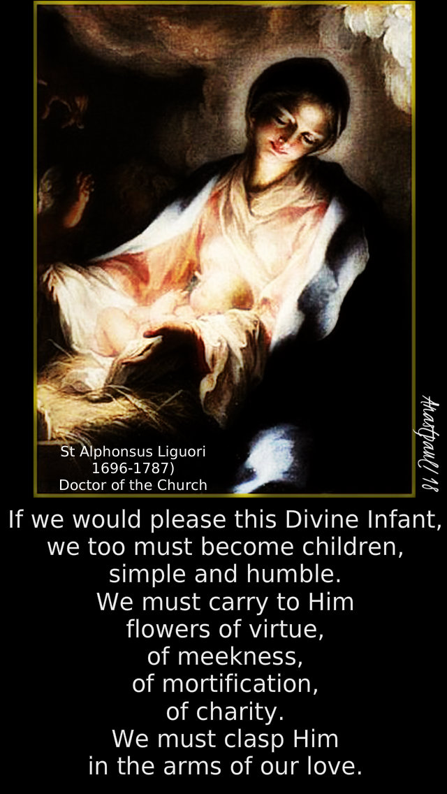 If we would please this divine infant - st alphonsus liguori 20dec2018