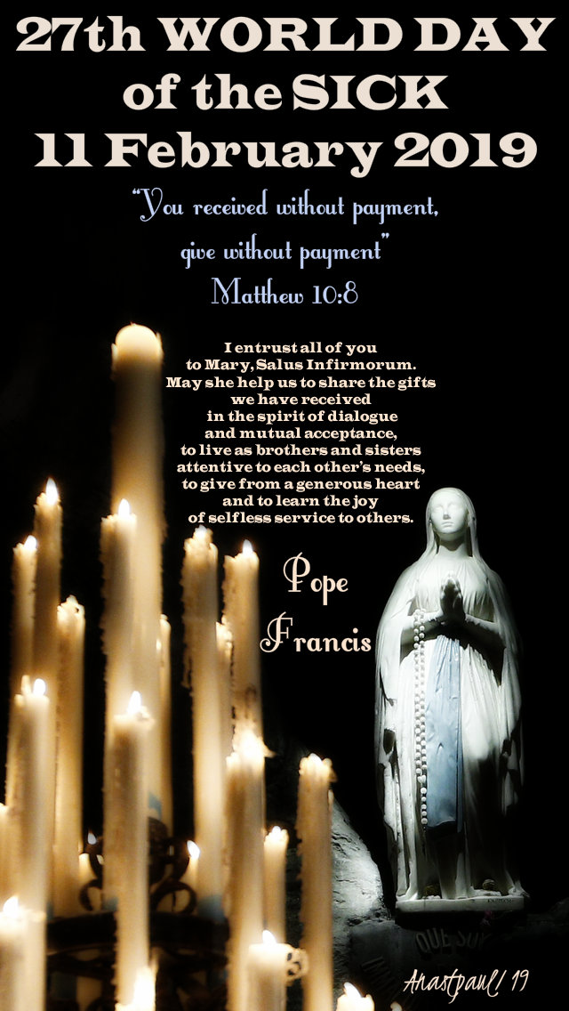 27th world day of prayer 11 feb 2019 pope francis message.jpg
