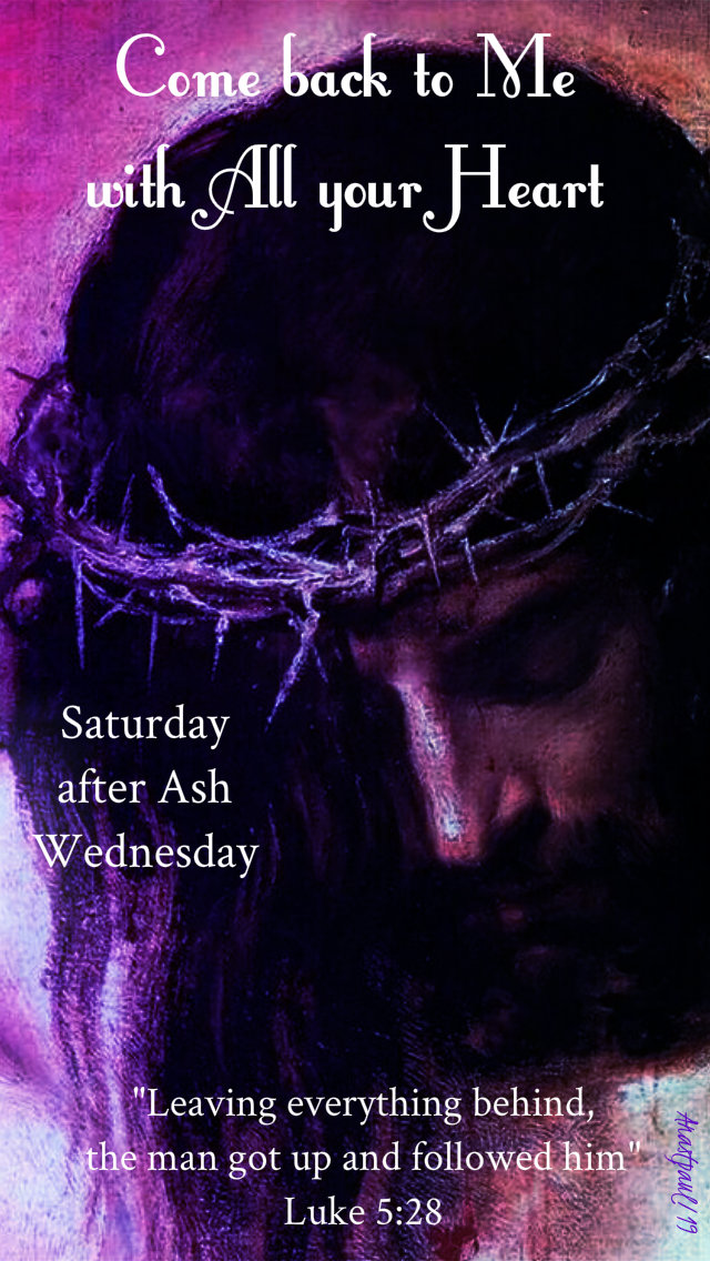luke 5 28 leaving everything behind - calling of matthew - sat after ash wed lent 2019 9 march.jpg