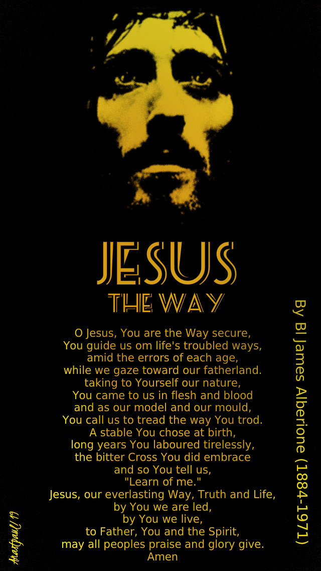 Jesus the Way - bl james alberione -16 april 2019- tues of holy week.jpg