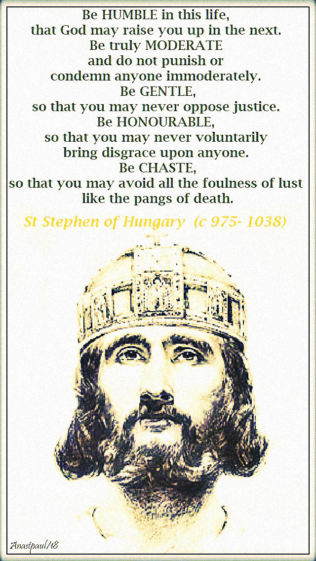 be-humble-in-this-life-st-stephen-of-hungary-16-aug-2019.jpg