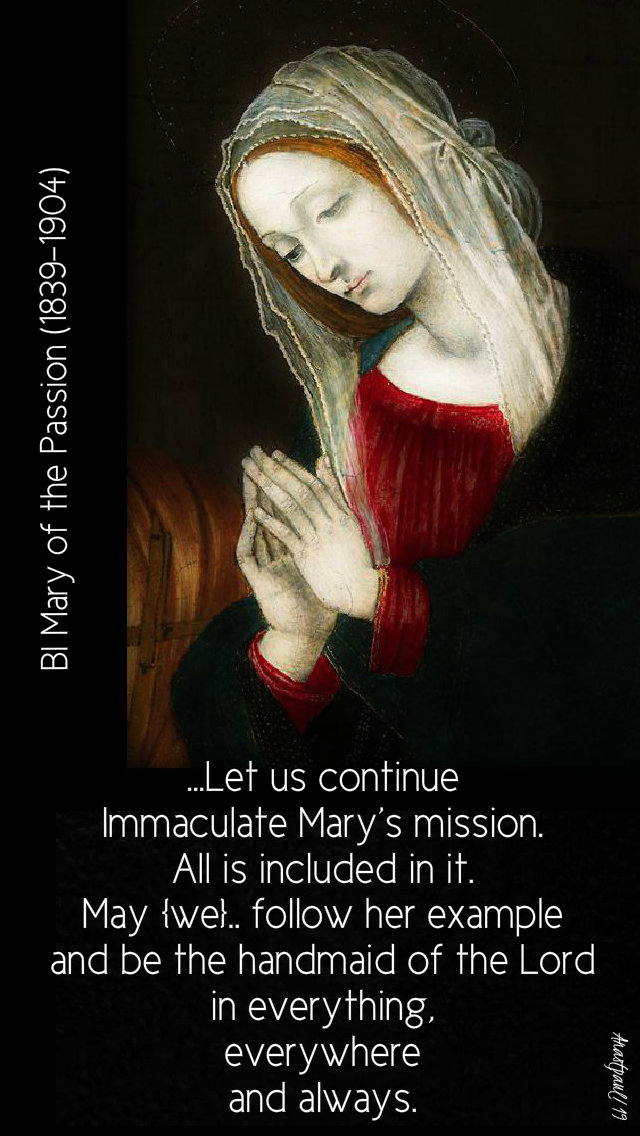 let us continue imm mary's mission - bl mary of the passion 15 nov 2019