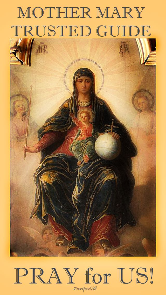 mother-mary-trusted-guide-pray-for-us-1-nov-2018and 2019.jpg
