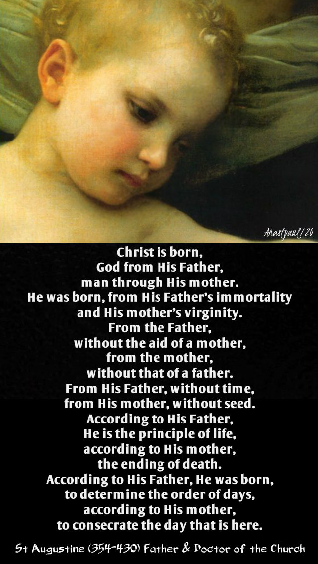 christ is born god from his father man through his mother - st augustine 11 jan 2020.jpg