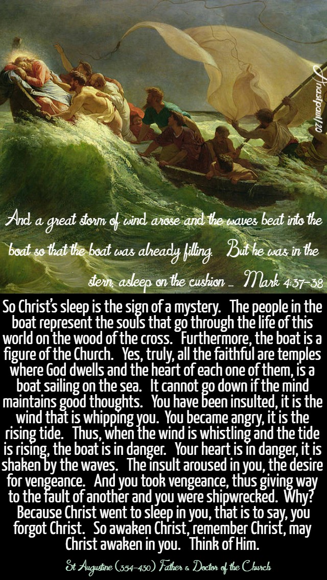 mark 37-38 and a great storm of wind arose - so christ's sleep is a mystery - st augustine 1 feb 2020 -