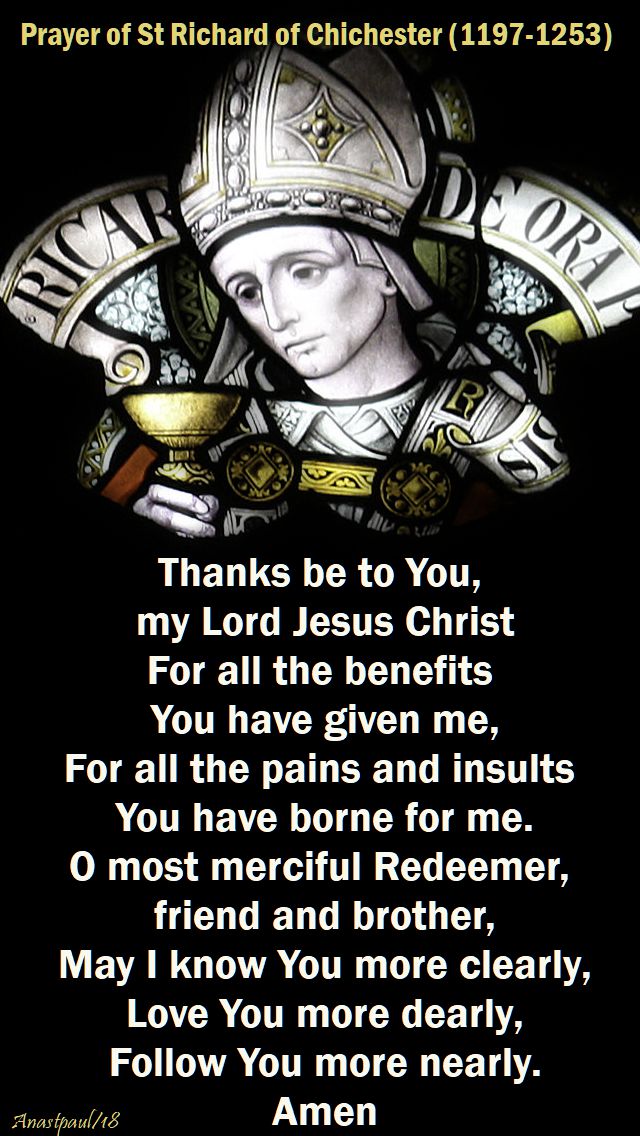 thanks be to you my lord jesus christ - st richard of chichester - 3 april 2018