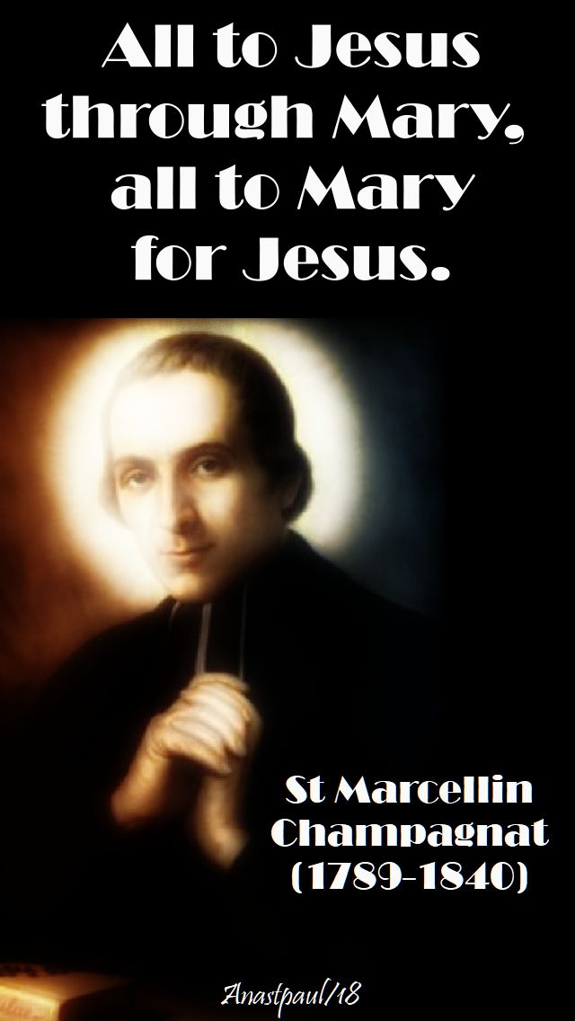 all to jesus through mary, all to mary for jesus - st marcellin