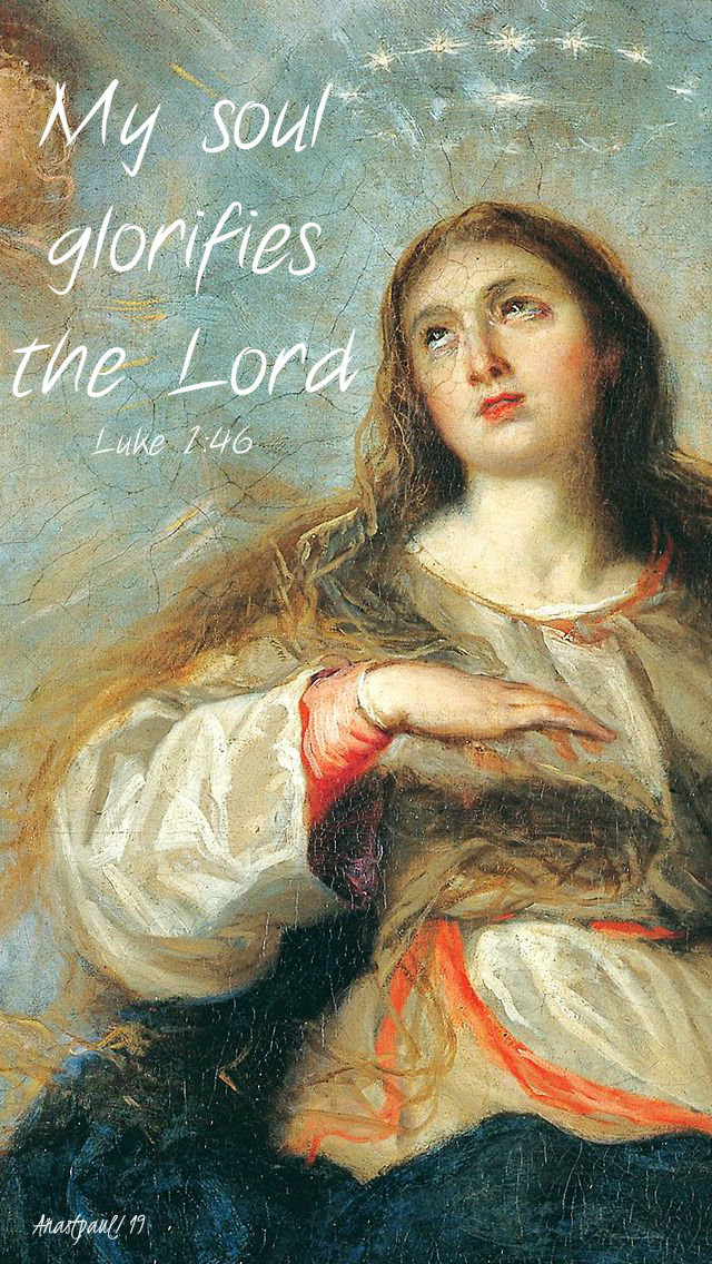 luke 1 46 my soul glorifies the lord - assumption 15 aug 2019